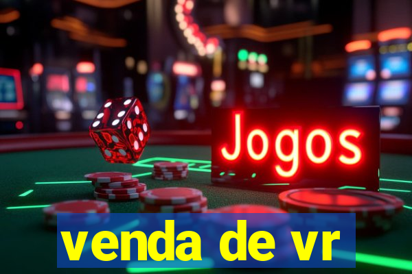 venda de vr